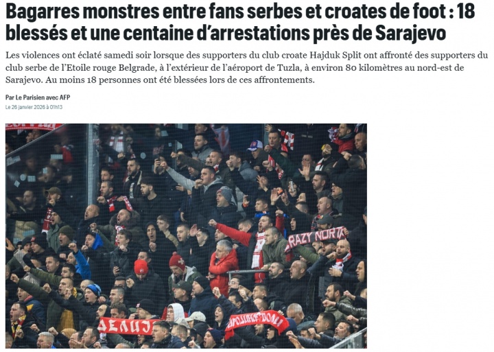 星空体育-法媒：克罗地亚和塞尔维亚球迷爆发大规模冲突，93人被捕18人受伤